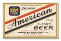 American Pilsener Beer “Made in the USizeA with heavy gauge steel"